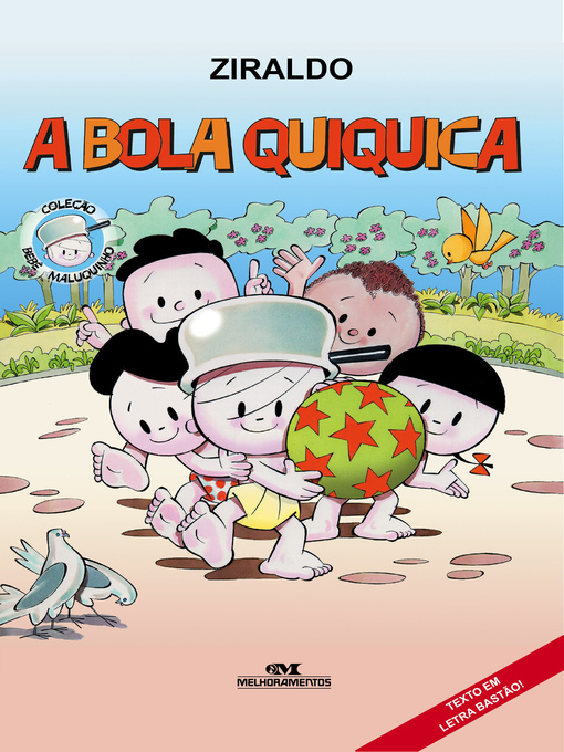 Title details for A Bola Quiquica by Ziraldo - Available